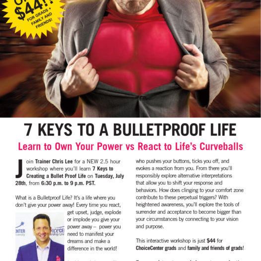 7 Keys to a Bulletproof Life